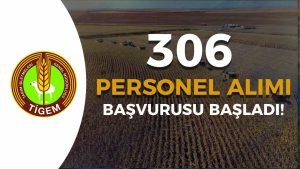 TİGEM 16 Şehir 306 Personel Alımı İŞKUR Başvurusu Başladı!