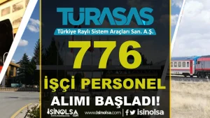 TÜRASAŞ 776 İşçi Personel Alımı İŞKUR Başvurusu 2025