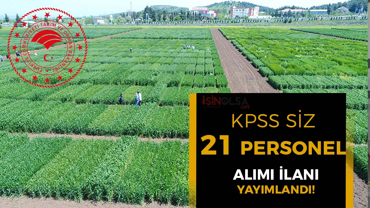 Tarım Bakanlığı UTAEM KPSS Siz 22 Personel Alacak ( Aşçı, Temizlik Personeli, Cankurtaran )