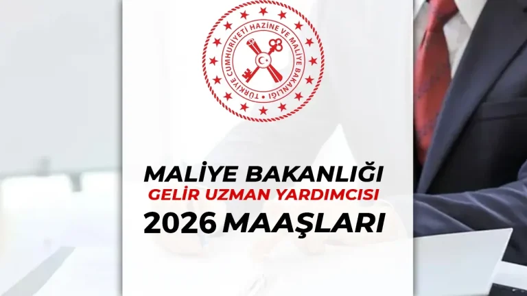 HMB 2026 Gelir Uzman Yardımcısı ( GUY ) Maaşları Ne Kadar Oldu?