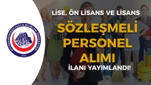 AFSÜ 27 Sözleşmeli Personel Alımı Yapacak! Lise, Ön Lisans ve Lisans
