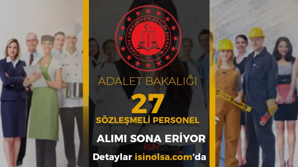 Adalet Bakanlığı 27 Mühendis Alımı Başvurusu Sonuç ve Taban KPSS?