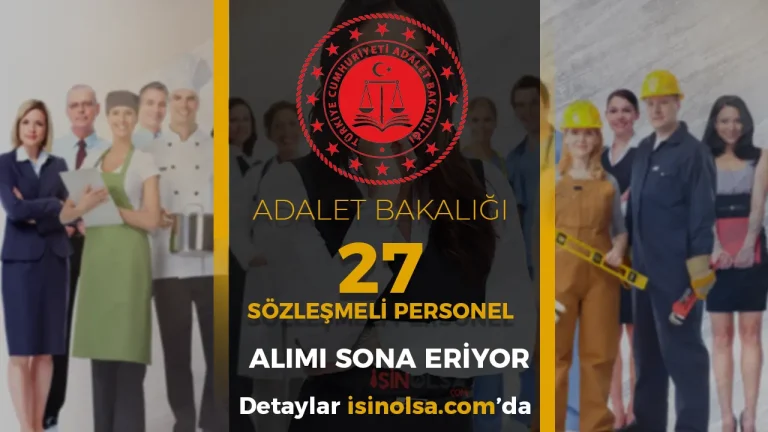 Adalet Bakanlığı 27 Mühendis Alımı Başvurusu Sonuç ve Taban KPSS?