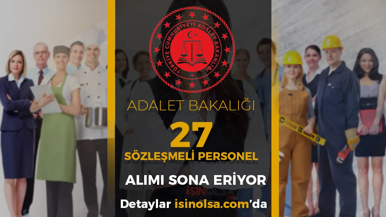 Adalet Bakanlığı 27 Mühendis Alımı Başvurusu Sonuç ve Taban KPSS?