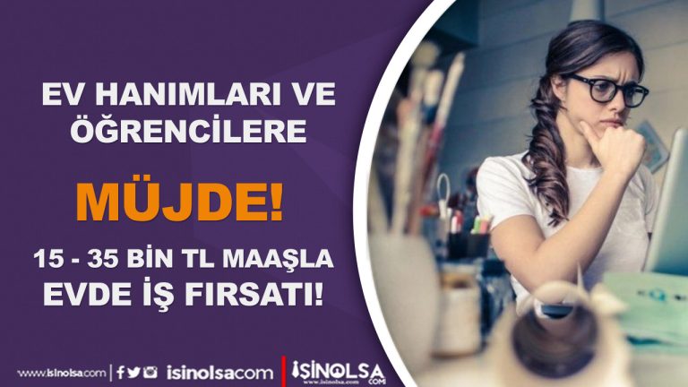 EVDE IS FIRSATI