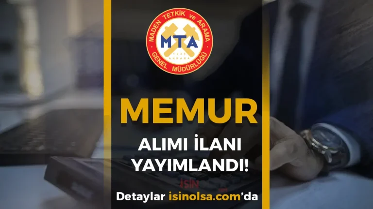 MTA 4 Memur Alımı İçin İlan Yayımladı! ( Müfettiş Yardımcısı )