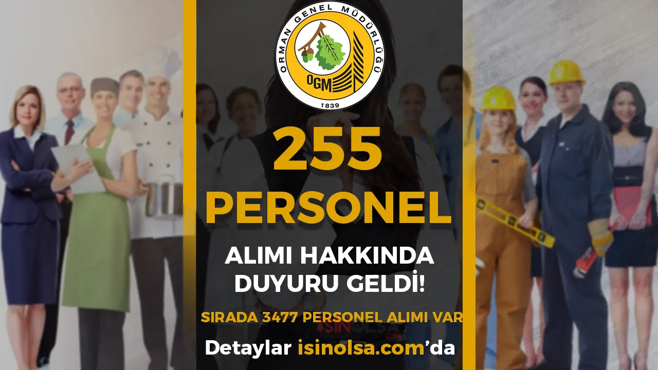 OGM 255 Personel Alımı Hakkında Duyuru! Sırada 3477 Personel Alımı Sonuçları Var!