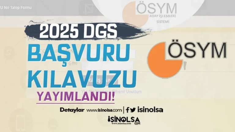 ÖSYM: 2025 DGS Başvuru Kılavuzu Yayımlandı! 35 ÖSYM: 2025 DGS Başvuru Kılavuzu Yayımlandı!