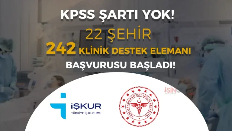 Sağlık Bakanlığı 22 Şehir 242 Klinik Destek Elemanı ( Hastane ) Alımı İlanı 2025
