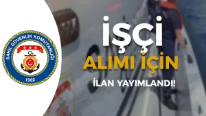 Sahil Güvenlik 19 İşçi Alımı Yapacak! Marmara ve Boğazlar Komutanlığı