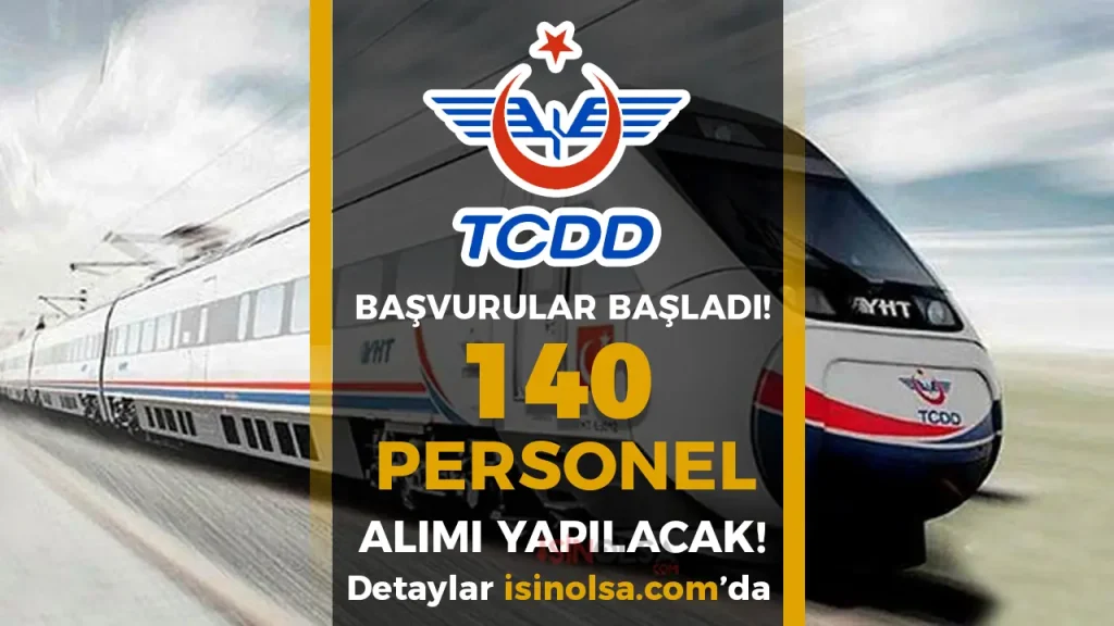 TCDD 140 Personel Alımı Başladı ( Tren Makinisti Kursuna Kursiyer)