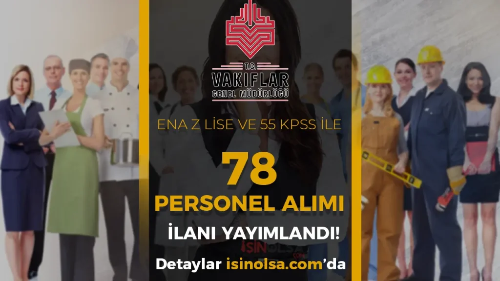 VGM 78 Sözleşmeli Personel Alımı Yapacak! En az lise ve 55 KPSS İle