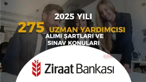 Ziraat Bankası 275 Uzman Yardımcısı Alımı 2025 Şartları ve Sınav Konuları 27 Ziraat Bankası 275 Uzman Yardımcısı Alımı 2025 Şartları ve Sınav Konuları