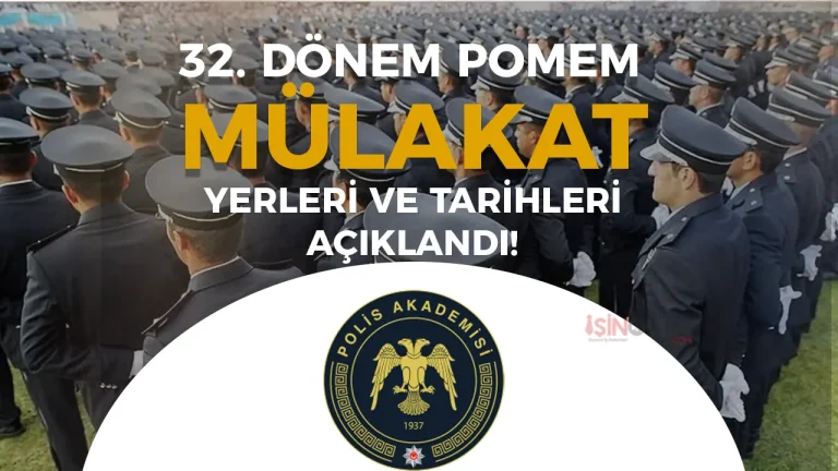 32. Dönem POMEM Mülakat tarihleri ve Yerleri Açıklandı!