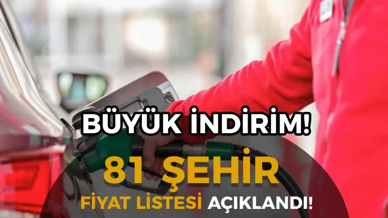 81 Şehir Benzin ve Motorin Fiyatlarında Büyük İndirim! 26 Haziran 2025