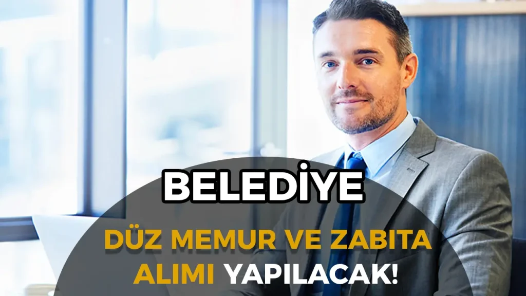 Başverimli Belediyesi 60 KPSS ile Memur ve Zabıta Alımı Yapacak