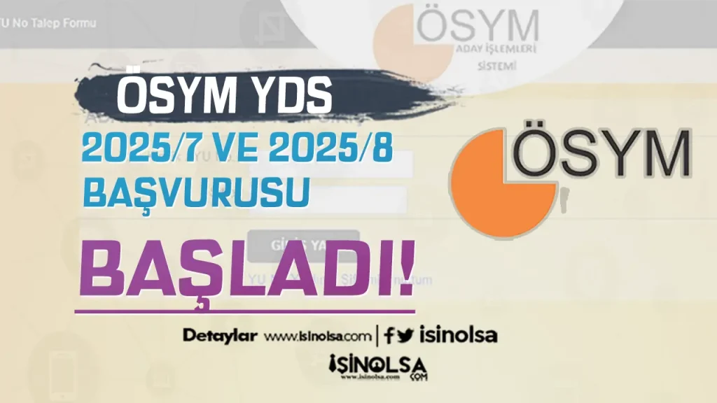 Başvurular Başladı! YDS 2025/7 ve YDS 2025/8 Kılavuzları Yayımlandı!