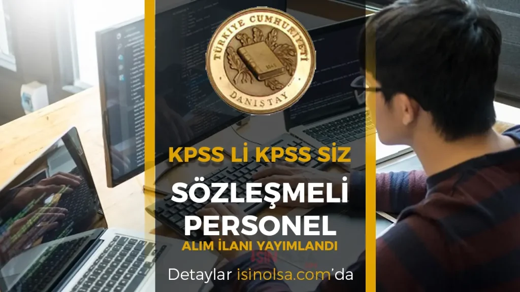 Danıştay KPSS li KPSS siz Sözlemeli Personel Alımı İlanı Yayımlandı 1 Danıştay KPSS li KPSS siz Sözlemeli Personel Alımı İlanı Yayımlandı