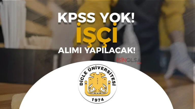 Dicle Üniversitesi 2 Sürekli İşçi Alımı Yapacak! Başvurular Başladı