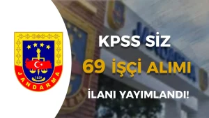 Jandarma Dikimevi 69 Kamu İşçi Alımı Yapacak! En Az İlkokul