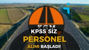 Karayolları 11. Bölge Müdürlüğü KPSS siz 8 Personel Alımı Yapacak! Başvurular Başladı