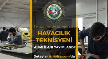 MİT 2025 Yılı Havacılık Teknisyeni Alımı Yapıyor! En Az Lise ve 40 Yaş Altı
