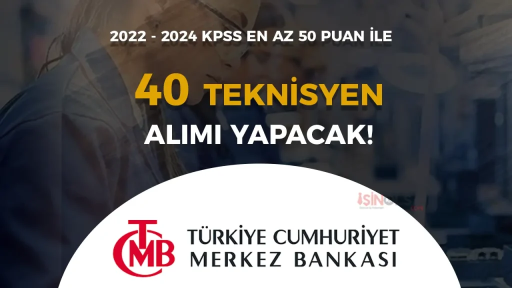 merkez bankasi teknisyen alimi