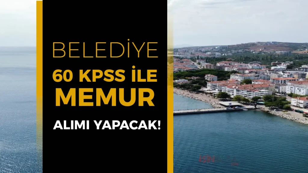 Armutlu Belediyesi 60 KPSS İle Memur Alımı İlanı