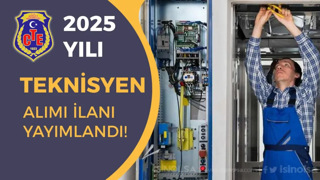 CTE 52 Teknisyen Alımı 2025 Şartları