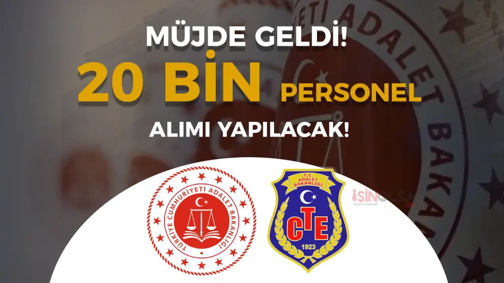 Cumhurbaşkanı: Adalet Bakanlığı ve CTE 81 Şehir 20 Bin Personel Alımı Yapacak! Şartlar Nedir? 4 Cumhurbaşkanı: Adalet Bakanlığı ve CTE 81 Şehir 20 Bin Personel Alımı Yapacak! Şartlar Nedir?