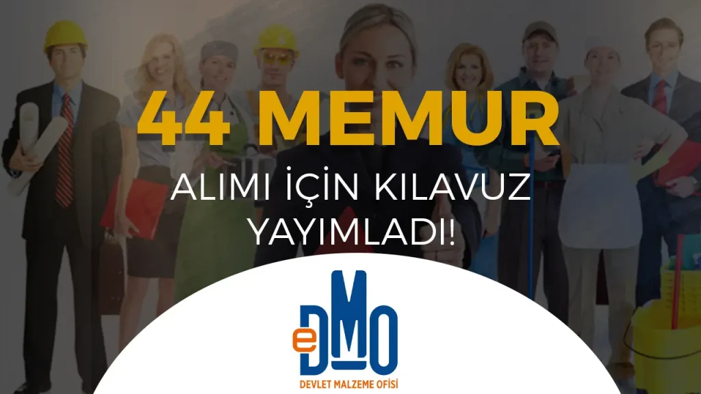 DMO KPSS 2025/1 İle 44 Memur Alacak! Lise, Ön Lisans ve Lisans