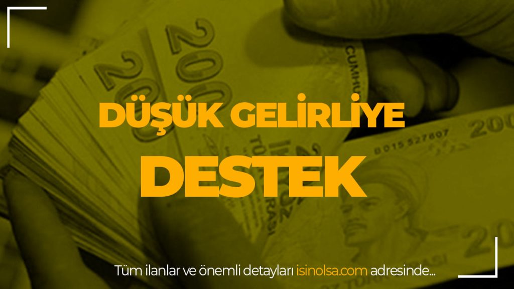 Devletten Dusuk Gelirliye Nakit Destek