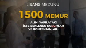 KPSS 2025/2 İle Lisans Mezunu 1500 Memur Alımı Bekleniyor! Kontenjan ve Kurumlar Hangileri?