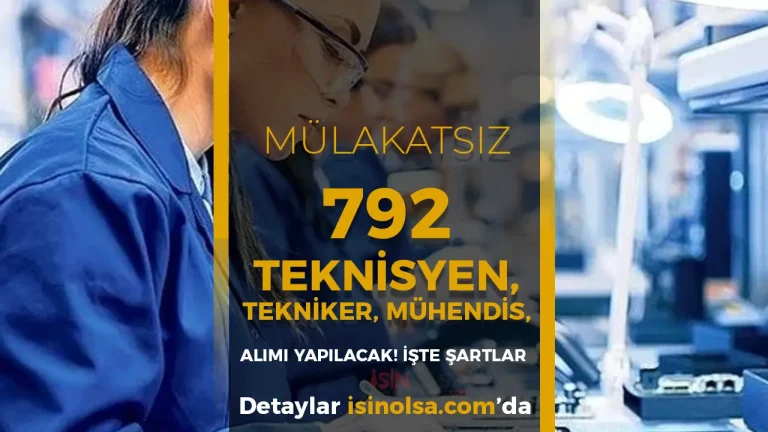 Kamuya 792 Teknisyen, Tekniker ve Mühendis Alımı! (KPSS 2025/1 Kontenjanlar Yayımlandı)