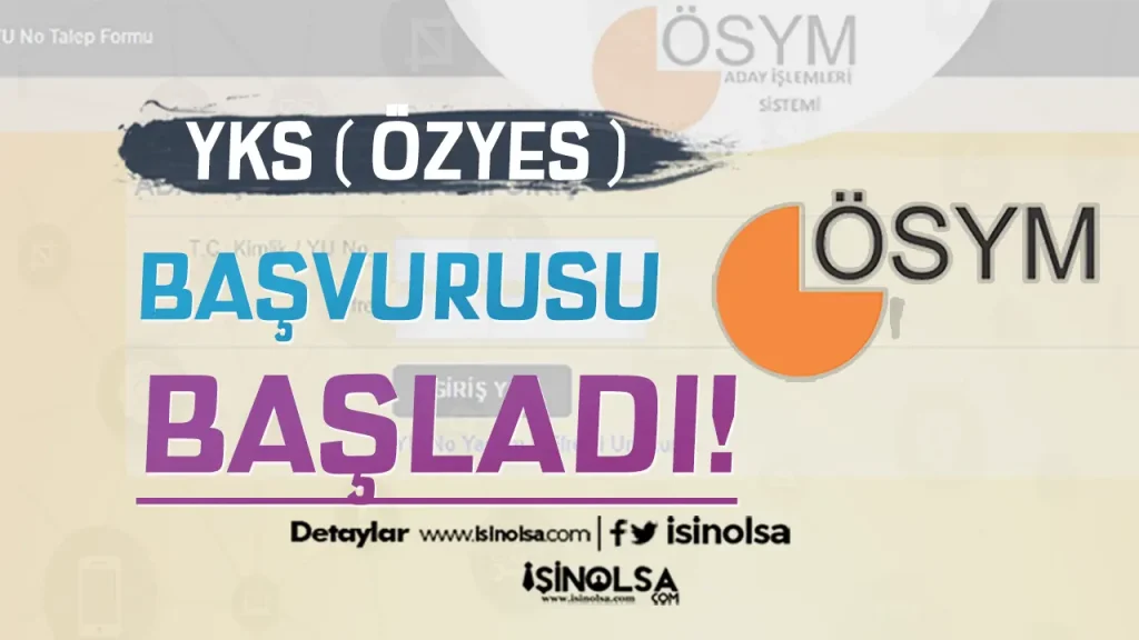 ÖSYM: YKS Kapsamında ÖZYES Başvuru Süreci Başladı! 1 ÖSYM: YKS Kapsamında ÖZYES Başvuru Süreci Başladı!