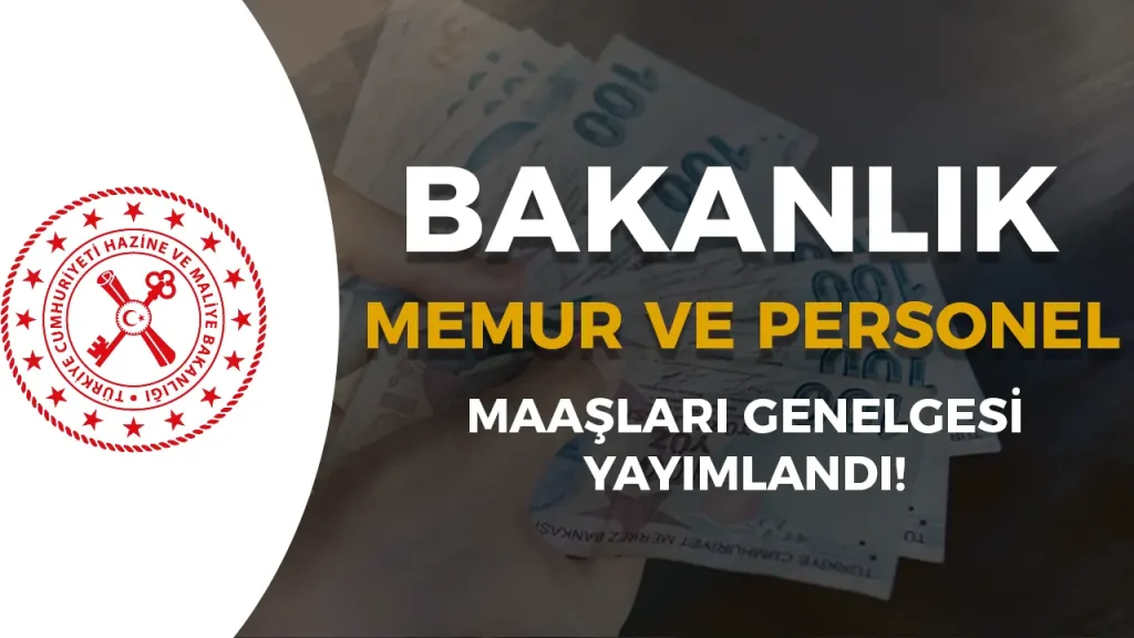 Temmuz 2025 Memur ve Sözleşmeli Personel Maaşlarına Zam Genelgesini Açıkladı 1 Temmuz 2025 Memur ve Sözleşmeli Personel Maaşlarına Zam Genelgesini Açıkladı