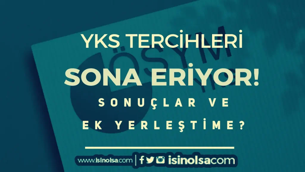 2025 YKS Tercihleri Bitiyor: Sonuçlar ve Ek Yerleştirme Tarihleri Ne Zaman? 1 2025 YKS Tercihleri Bitiyor Sonuclar ve Ek Yerlestirme Tarihleri Ne Zaman