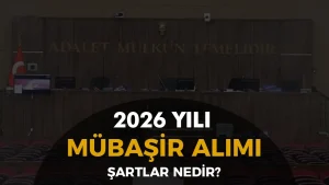 Adalet Bakanlığı 2026 yılı Mübaşir Alımı Yapacak! Şartları ve Taban KPSS