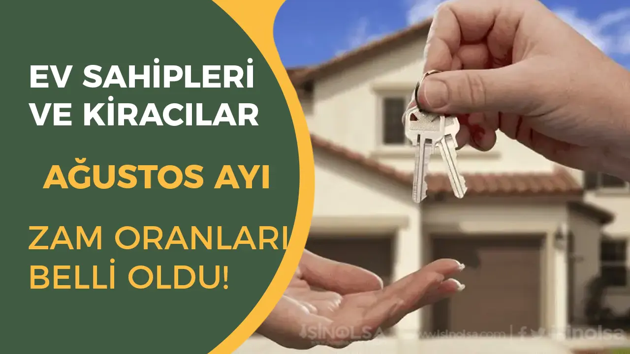 Ağustos 2025 Kira Artış Oranı Belli Oldu: Ev Sahipleri ve Kiracılar Dikkat!