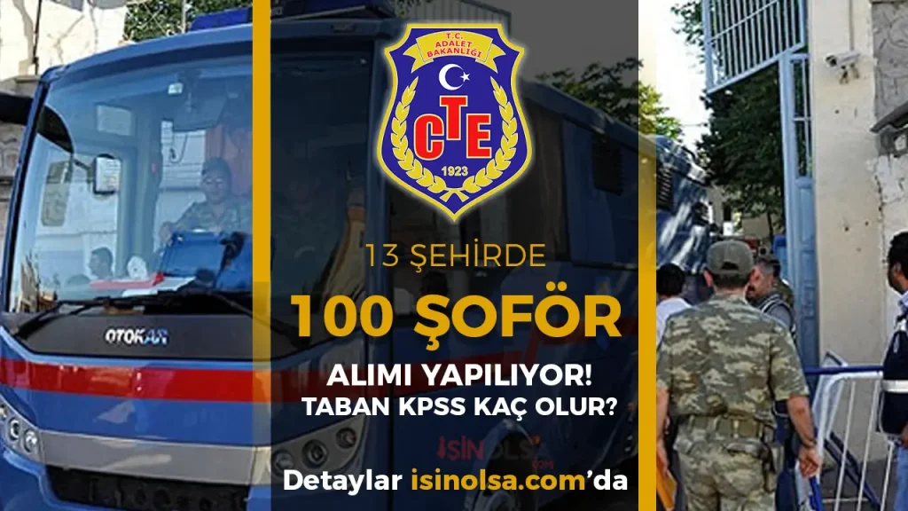 CTE 2025 Yılı 100 Şoför Alımı 13 Şehirde Yapıyor! Taban KPSS Kaç Olur?
