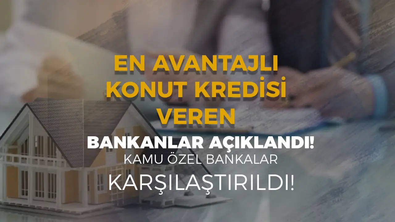 2025 yılında en uygun konut kredisi faiz oranları belli oldu. Ziraat Bankası, Halkbank, Vakıf Katılım ve özel bankaların 1 ve 1,5 milyon TL için geri ödeme tutarları karşılaştırıldı. En düşük faiz hangi bankada?
