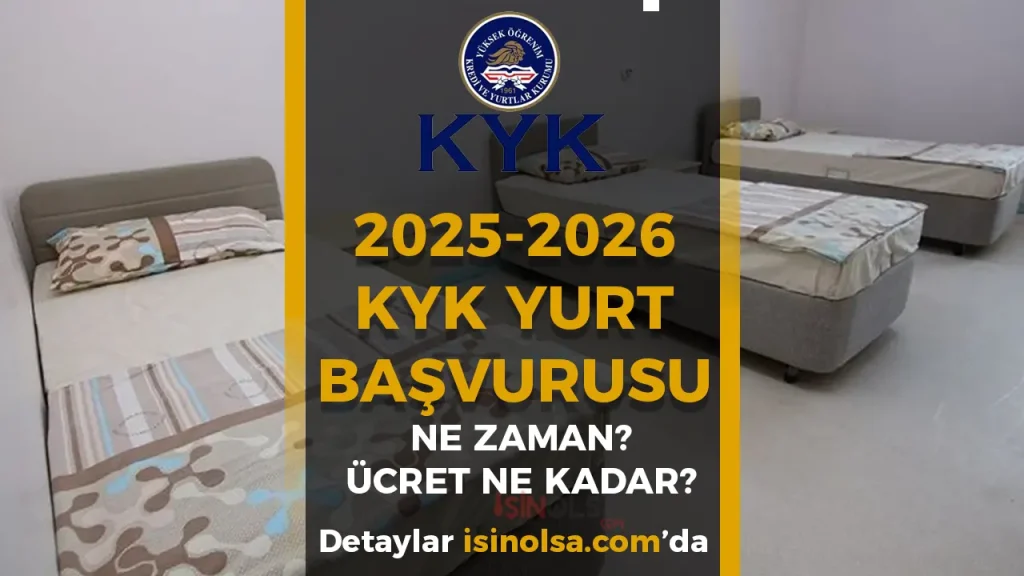 KYK Yurt Başvuruları 2025–2026: Ücretler, Depozito ve Başvuru Takvimi Açıklandı mı? 1 KYK Yurt Başvuruları 2025–2026: Ücretler, Depozito ve Başvuru Takvimi Açıklandı mı?