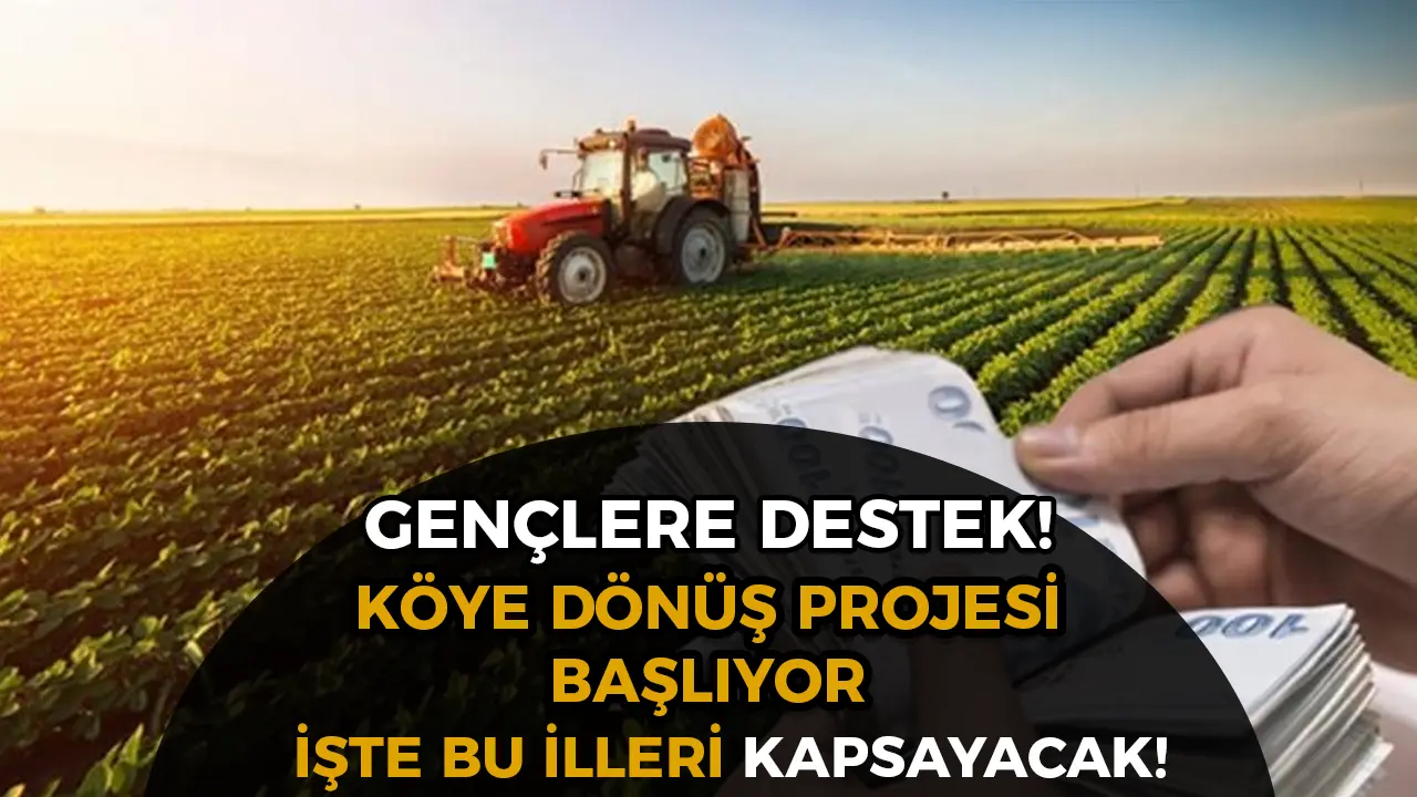 Köye Dönüş Projesi Başlıyor! İşte Bedelsiz Arazi Verilecek İller