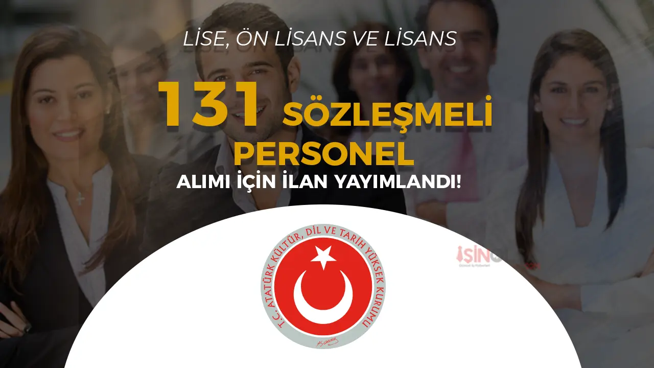 Kültür Bakanlığı AYK 131 Sözleşmeli Personel Alımı Yapacak!