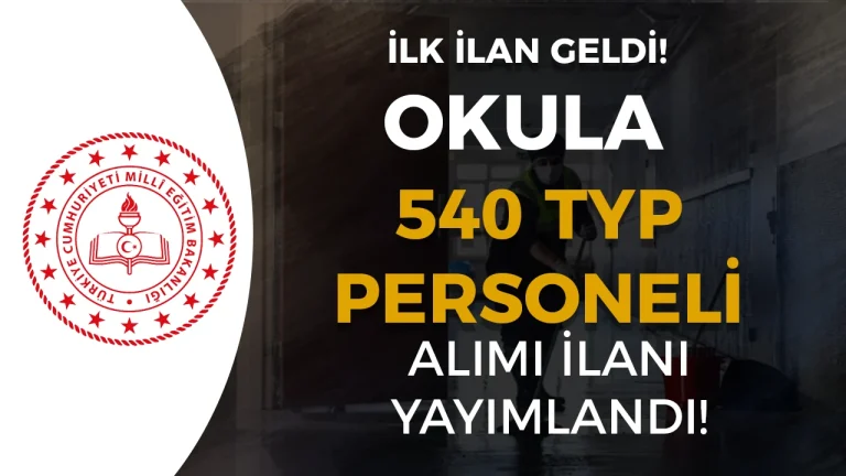 MEB Elazığ Okullara 540 TYP Personel Alımı 2026