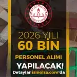 MEB Okullara 2026 Yılı 60 Bin TYP Personel Alımı Yapacak!