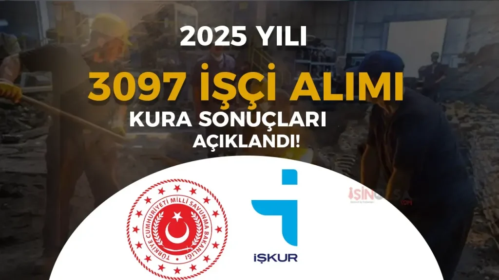 MSB 3097 İşçi Alımı Kura Sonuçları ve Sorgulama Ekranı Açıklandı! İşte Link! 2 MSB 3097 İşçi Alımı Kura Sonuçları ve Sorgulama Ekranı Açıklandı! İşte Link!