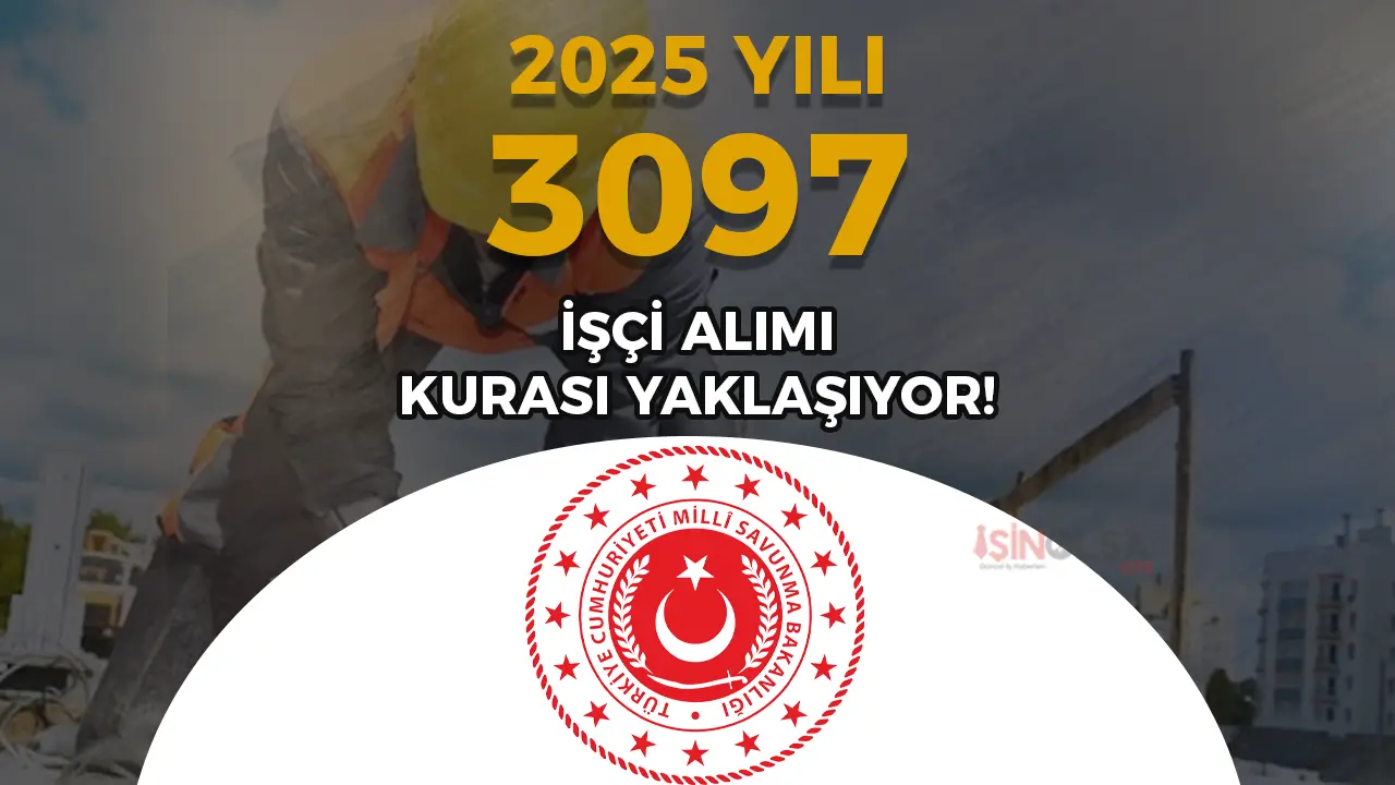 MSB 3097 İşçi Alımı Kura Tarihi Yaklaşıyor ! Canlı İzleme Olacak Mı?