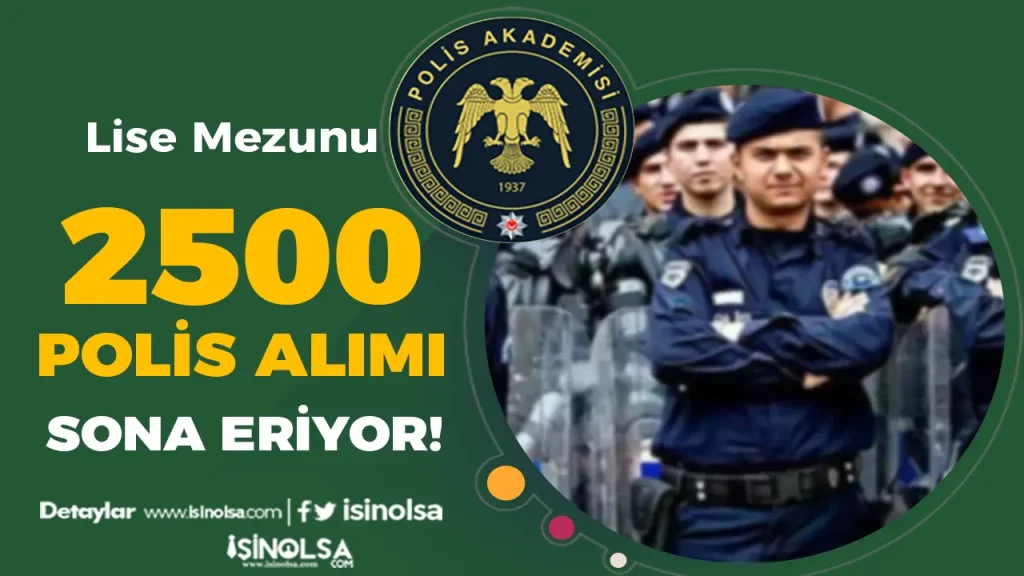 PMYO 2500 Polis Alımı Başvuru Sona Eriyor!