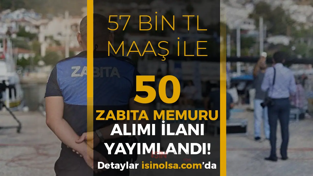 Şehitkamil Belediyesi 50 Zabıta Memuru Alacak! 60 KPSS ve Lisans